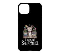 Custodia per iPhone 15 Plus Divertente, NON HO IL CONTROLLO SUGLI SCAFFALI Cat Mom Reading Girl Readers