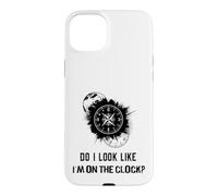 Custodia per iPhone 15 Plus Do I Look Like I'm On The Clock Funny Sarcastic Saying