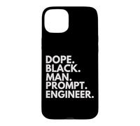 Custodia per iPhone 15 Plus Dope Black Man Prompt Ingegnere Afroamericano Orgoglio