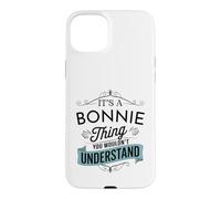 Custodia per iPhone 15 Plus È una cosa Bonnie che non capiresti divertente Bonnie