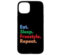 Custodia per iPhone 15 Plus Eat Sleep Freestyle Repeat per ballerini e amanti del freestyle