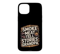 Custodia per iPhone 15 Plus Fumo Carne Raccontare Storie Nonno BBQ Grilling