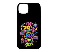 Custodia per iPhone 15 Plus Funny Proud Throwback I'm 70s Born 80s Raised 90s Fun party