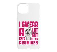 Custodia per iPhone 15 Plus Giuro molto ma mantengo tutte le mie promesse