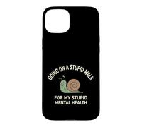 Custodia per iPhone 15 Plus Going On A Stupid Walk for My Stupid Mental Health