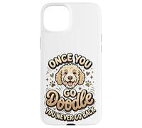 Custodia per iPhone 15 Plus Goldendoodle Mom Goldendoodle Dad Once You Go Doodle Proprietario