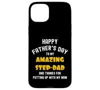 Custodia per iPhone 15 Plus Happy Father's Day, Thanks for Putting up... Funny Step Dad