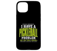 Custodia per iPhone 15 Plus Ho un problema con il pickleball e non voglio una soluzione