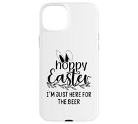 Custodia per iPhone 15 Plus Hoppy Easter Sign,Some Bunny Needs Beer Easter Drinking Hour