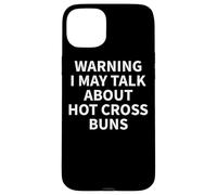 Custodia per iPhone 15 Plus Hot Cross Buns Apparel - Divertente design per amanti dello chignon