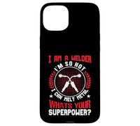 Custodia per iPhone 15 Plus I Am A Welder Im So Hot I Can Melt Metal Whats Your Super