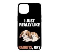Custodia per iPhone 15 Plus I Just Really Like Rabbits Ok Animal Carino Mini Lop Coniglio