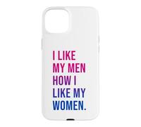 Custodia per iPhone 15 Plus I Like My Men How I Like My Women Bisexual Pride Bi Pride