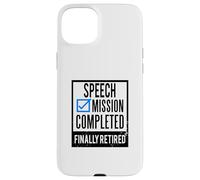 Custodia per iPhone 15 Plus Idea regalo pensionamento Discorso in pensione