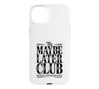 Custodia per iPhone 15 Plus Il club forse dopo perché dopo non significa mai
