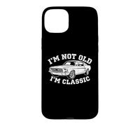 Custodia per iPhone 15 Plus I'm Not Old (I'm Classic) - Funny Daying Novelty Car Guy Men