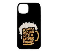 Custodia per iPhone 15 Plus It's Not A Dad Bod It's A Father Figure Lager Funny Beer
