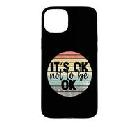 Custodia per iPhone 15 Plus It's ok not to be ok Vintage Mental Health Awareness