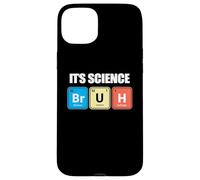 Custodia per iPhone 15 Plus Its Science Bruh Funny Periodic Table Meme Tee Humor Now LOL
