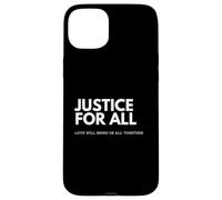 Custodia per iPhone 15 Plus Justice For All: Love