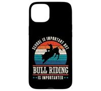 Custodia per iPhone 15 Plus La divertente cavalcata del toro è più importante Bull Rider