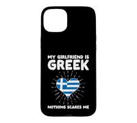Custodia per iPhone 15 Plus La mia ragazza è greca Niente mi spaventa - Grecia Cuore