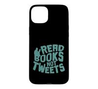 Custodia per iPhone 15 Plus Leggi libri, non tweet