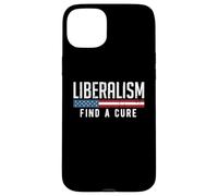 Custodia per iPhone 15 Plus Liberalismo Trova una cura Divertente Meme politico Umorismo Grafico