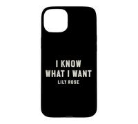 Custodia per iPhone 15 Plus Lily Rose So cosa voglio audace