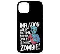 Custodia per iPhone 15 Plus L'inflazione ha mangiato il mio costume I'm just A Hungry Zombie