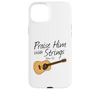 Custodia per iPhone 15 Plus Lodatelo con le corde, chitarrista della chiesa con chitarra