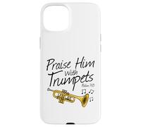 Custodia per iPhone 15 Plus Lodatelo con le trombe, trombettista cristiano e musicista