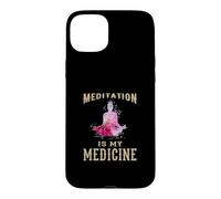 Custodia per iPhone 15 Plus Meditation Is My Medicine/Meditator Design/Funny Daying