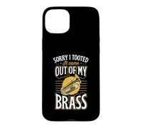 Custodia per iPhone 15 Plus Mi dispiace ho tooted è venuto fuori dal mio ottone Tuba Pun