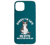 Custodia per iPhone 15 Plus Mi dispiace sono in ritardo, la mia gattina era seduta sul mio amante dei gatti