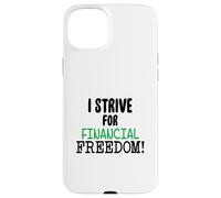 Custodia per iPhone 15 Plus Mi sforzo per la libertà finanziaria