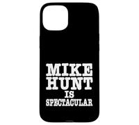 Custodia per iPhone 15 Plus Mike Hunt è uno spettacolare umorismo per adulti divertente