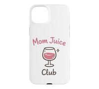 Custodia per iPhone 15 Plus Mom Juice Club Funny Wine Drinking Mothers Humor Design