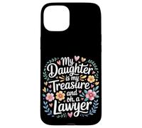 Custodia per iPhone 15 Plus My Daughter Is My Treasure And Oh A Lawyer -