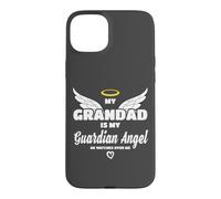 Custodia per iPhone 15 Plus My Grandad Is My Guardian Angel He Watches Over Me In Memory