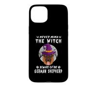 Custodia per iPhone 15 Plus Never Mind The Witch Beware Of German Shepherd Dog Halloween