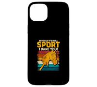 Custodia per iPhone 15 Plus Never Say It's Not A Sport I Dare You