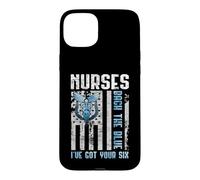 Custodia per iPhone 15 Plus Nurses Back The Blue I've Got Your Six - Nurse Show Support