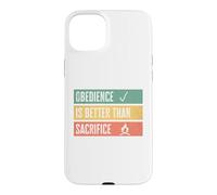 Custodia per iPhone 15 Plus Obedience is better than sacrifice Relationship VS Religion