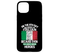 Custodia per iPhone 15 Plus On The Eighth Day God Created The Italian Pride Heroes