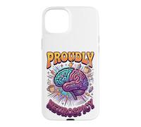 Custodia per iPhone 15 Plus Orgogliosamente Neurospicy Cervello Colorato ADHD Neurodiversità Gioia