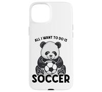 Custodia per iPhone 15 Plus Panda Soccer Tutto quello che voglio fare è un simpatico giocatore di orsi