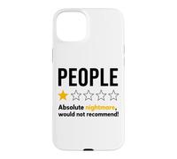 Custodia per iPhone 15 Plus People One Star Absolute Nightmare Would Not Recommend