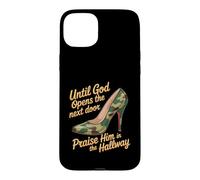 Custodia per iPhone 15 Plus Praise God In Hallway Until He Opens Next Door -