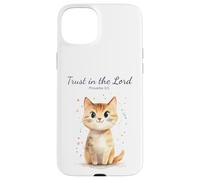 Custodia per iPhone 15 Plus Proverbs 3:5 Trust in the LORD - Women Girls Cat Verse
